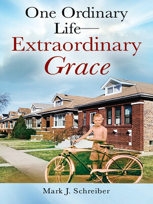 cover image of One Ordinary Life—Extraordinary Grace